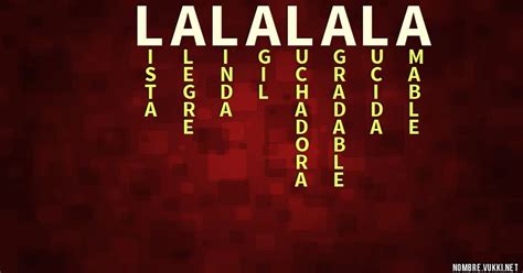 que significa lalalala-4